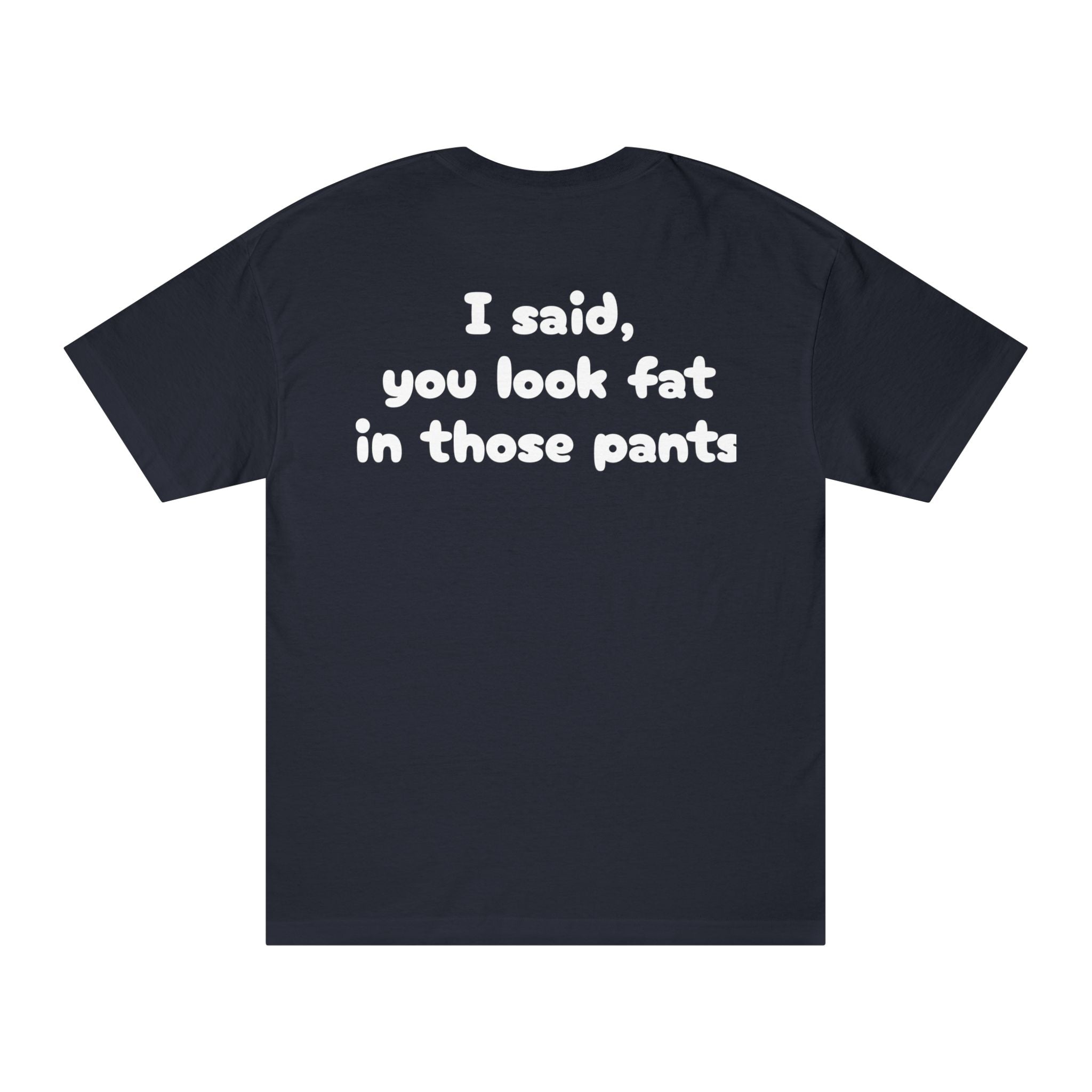Sarcastic Unisex Tee, Funny Quote T-Shirt, Humor Gift, Casual Wear, Statement Shirt, Social Gathering Outfit