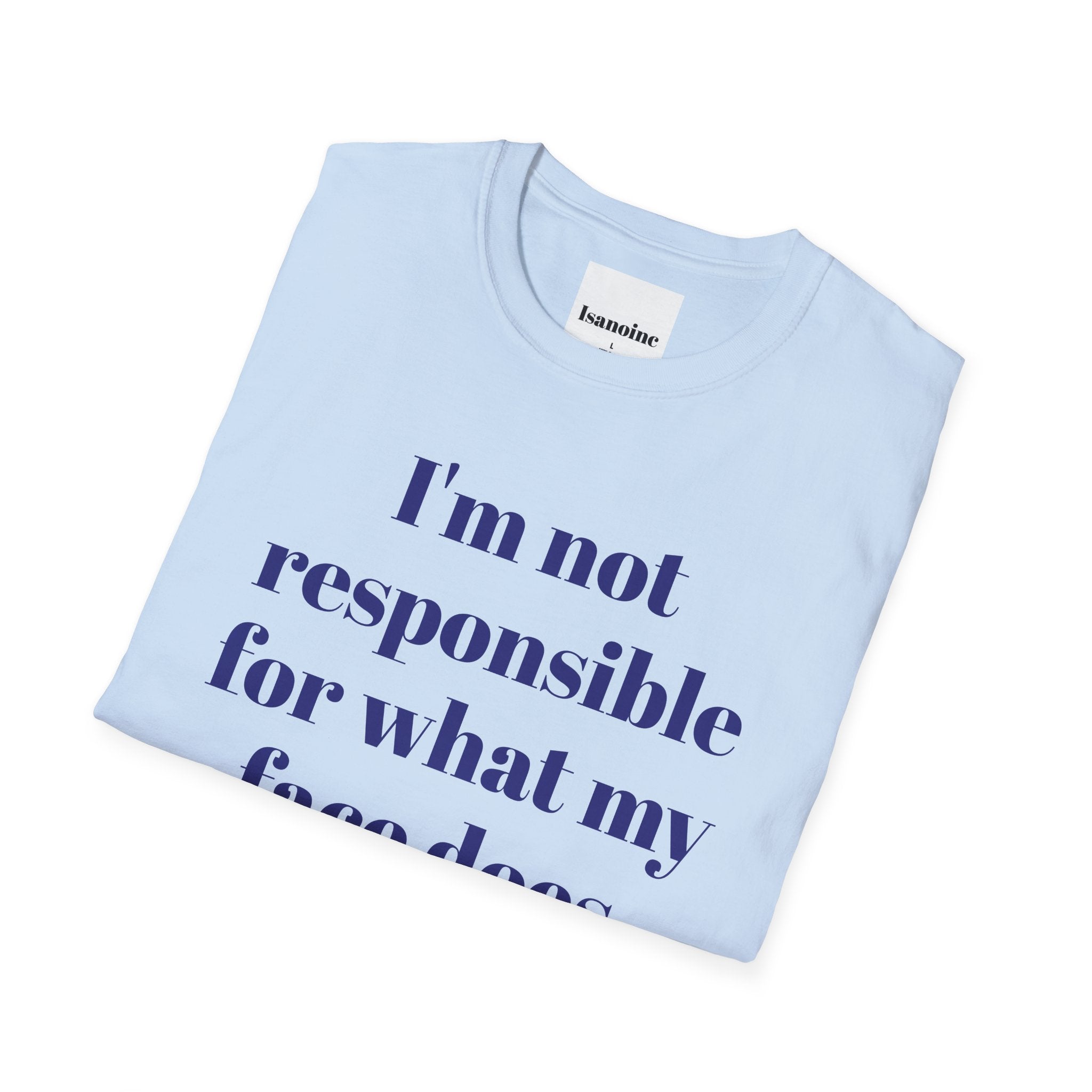 A funny, snarky, and unbothered T-Shirt perfect for those who love quirky humor