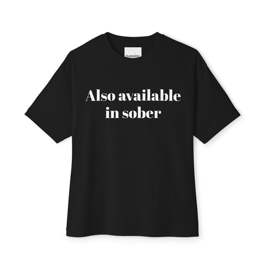 Also Available in Sober - Snarky and Versatile