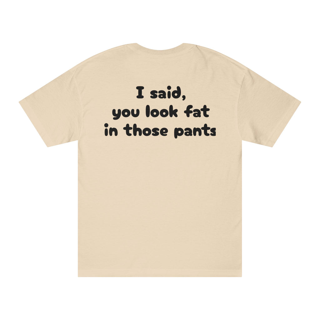 Sarcastic Unisex Tee, Funny Quote T-Shirt, Humor Gift, Casual Wear, Statement Shirt, Social Gathering Outfit