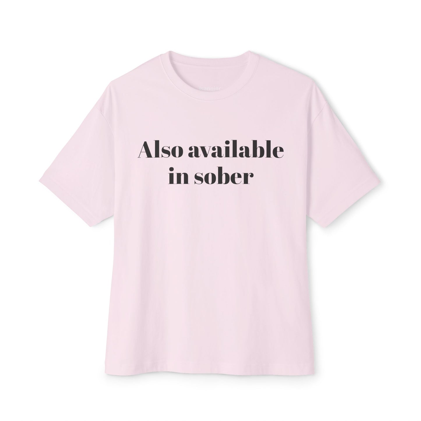 Also Available in Sober - Snarky and Versatile