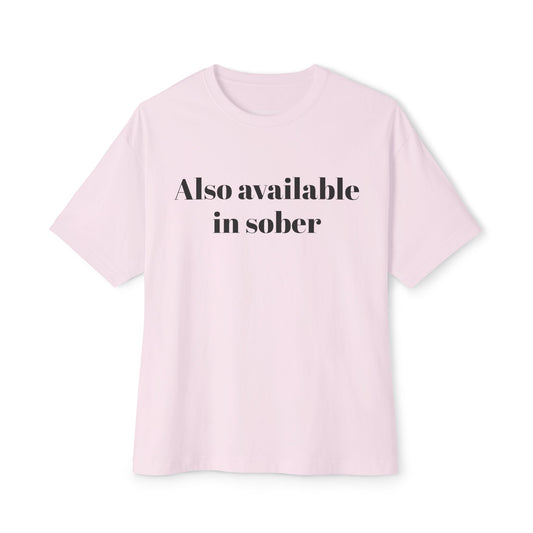 Also Available in Sober - Snarky and Versatile