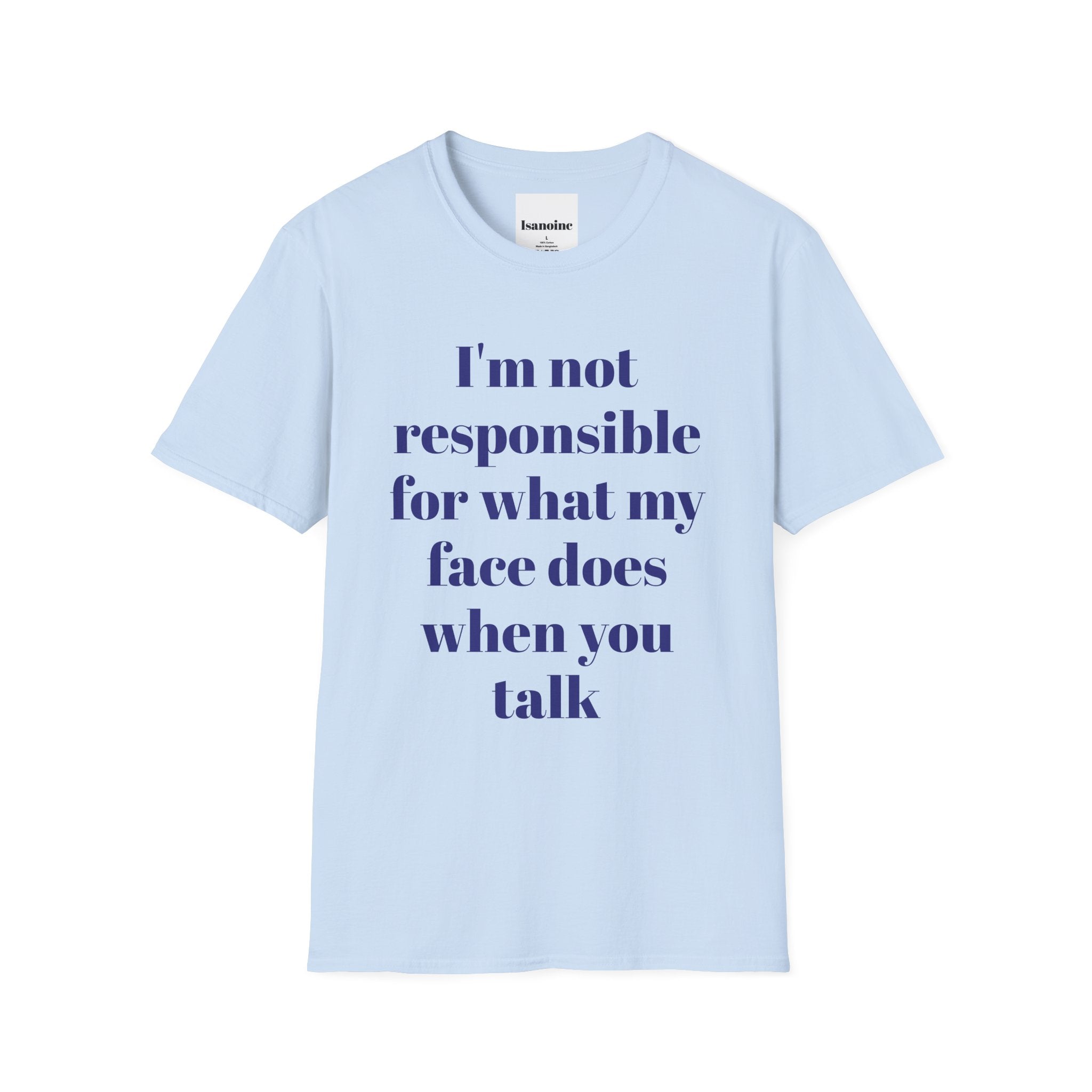 A funny, snarky, and unbothered T-Shirt perfect for those who love quirky humor