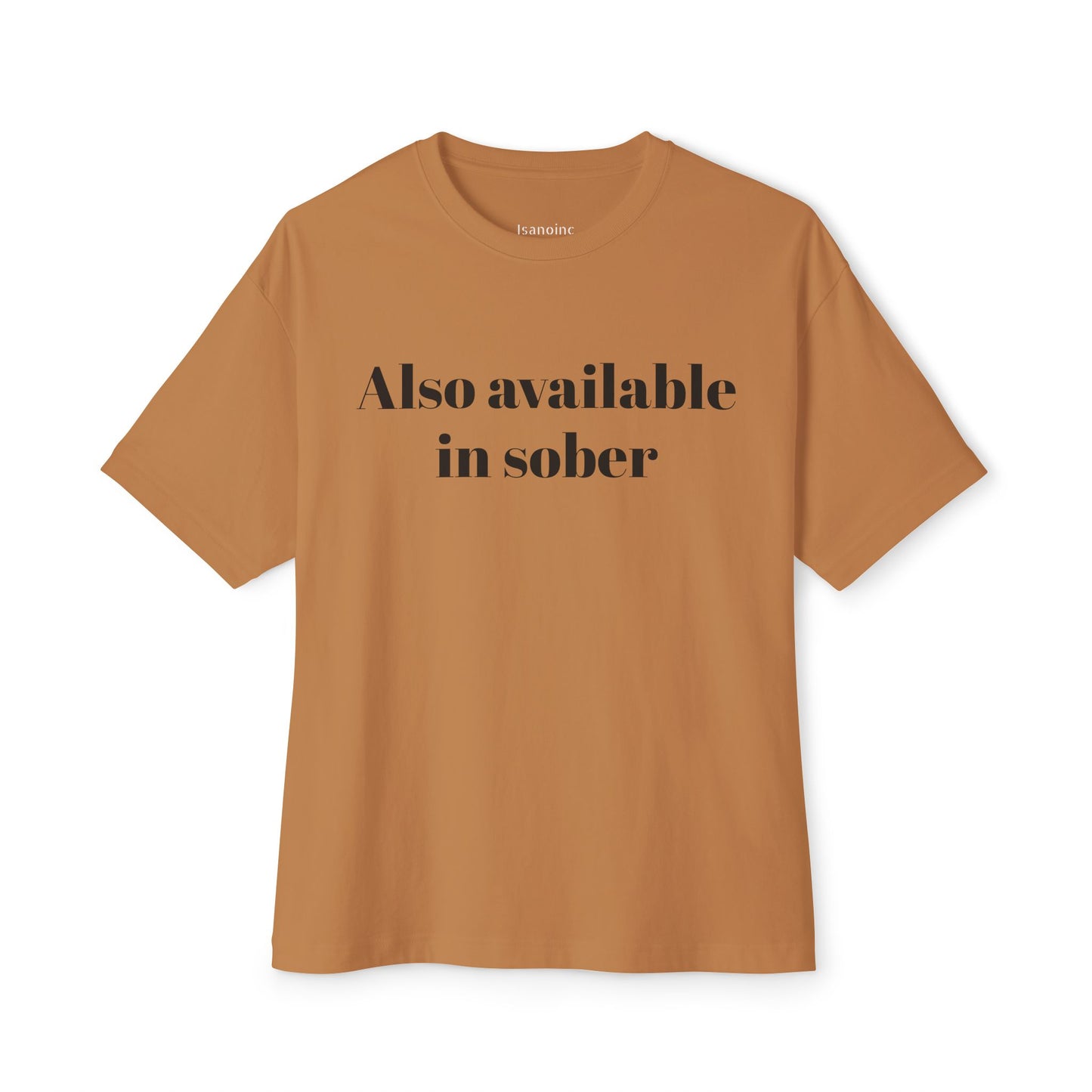 Also Available in Sober - Snarky and Versatile