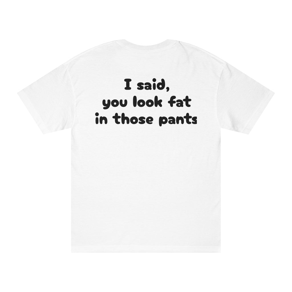 Sarcastic Unisex Tee, Funny Quote T-Shirt, Humor Gift, Casual Wear, Statement Shirt, Social Gathering Outfit
