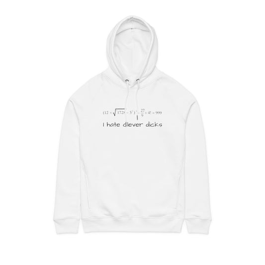 ORGANIC Cotton Minimalist White Hoodie — 'I Hate Clever Dicks'